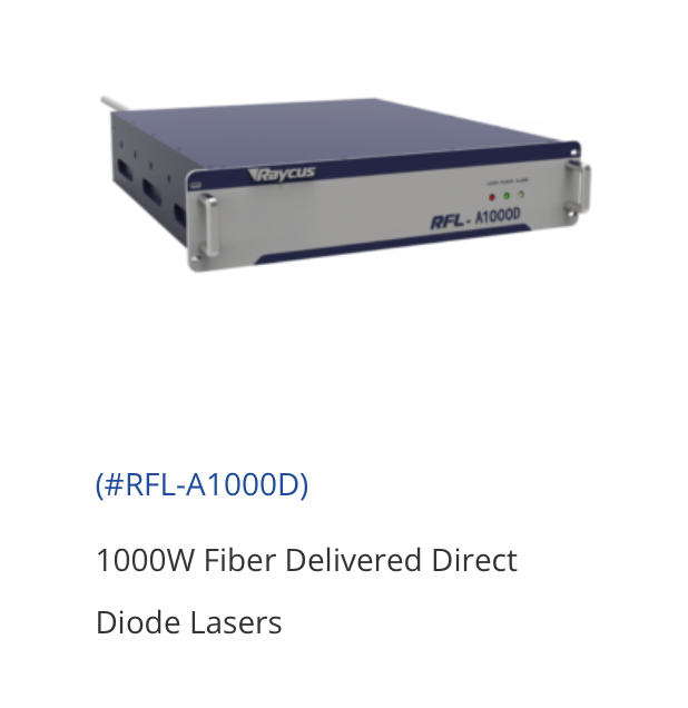 Raycus RFL-A1000D Fiber Delivered Direct Diode Lasers